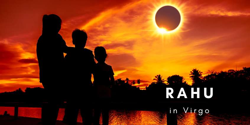 Rahu in Virgo